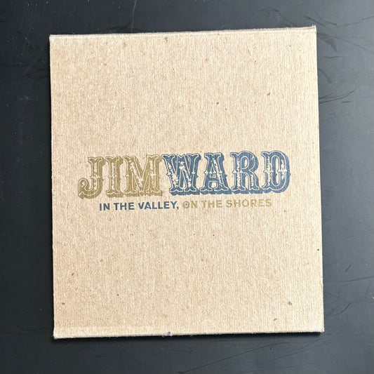 JIM WARD - IN THE VALLEY, ON THE SHORES CD