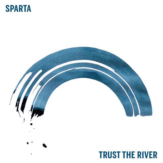 Trust The River- Vinyl- White Press Variant